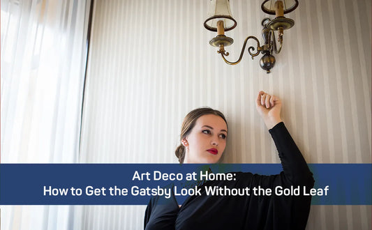 Art Deco at Home: How to Get the Gatsby Look Without the Gold Leaf