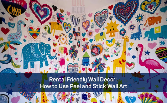 Rental Friendly Wall Decor: How to Use Peel and Stick Wall Art
